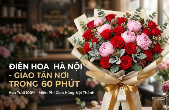 ĐIỆN HOA HÀ NỘI - GIAO TẬN NƠI TRONG 60 PHÚT